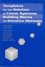 9780898713282-0898713285-Templates for the Solution of Linear Systems: Building Blocks for Iterative Methods (Miscellaneous Titles in Applied Mathematics Series No 43)