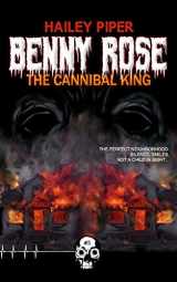 9781989206348-1989206344-Benny Rose, the Cannibal King (Rewind or Die)