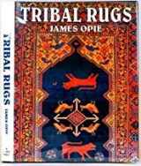 9780963368904-0963368907-Tribal Rugs: Nomadic and Village Weavings from the Near East and Central Asia