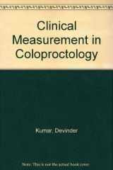 9780387196435-0387196439-Clinical Measurement in Coloproctology