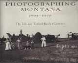 9780394551920-0394551923-Photographing Montana, 1894-1928: The life and work of Evelyn Cameron