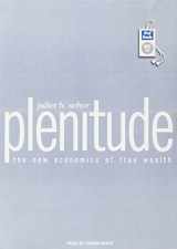 9781400167333-1400167337-Plenitude: The New Economics of True Wealth