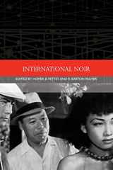 9781474413084-1474413080-International Noir (Traditions in World Cinema)