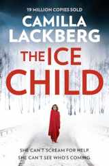 9780008165260-0008165262-The Ice Child (Patrik Hedstrom and Erica Falck) [Paperback] [Jan 01, 2016] Lackberg, Camilla
