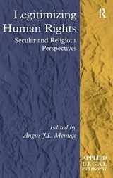 9781409450023-1409450023-Legitimizing Human Rights: Secular and Religious Perspectives (Applied Legal Philosophy)