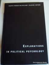 9780822313014-0822313014-Explorations in Political Psychology (Duke Studies in Political Psychology)