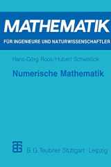 9783519002215-3519002213-Numerische Mathematik: Das Grundwissen für jedermann (Mathematik für Ingenieure und Naturwissenschaftler, Ökonomen und Landwirte) (German Edition)