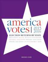 9781506368986-1506368980-America Votes 32: 2015-2016, Election Returns by State