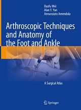 9783031051890-3031051890-Arthroscopic Techniques and Anatomy of the Foot and Ankle: A Surgical Atlas