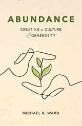 9781506461403-1506461409-Abundance: Creating a Culture of Generosity