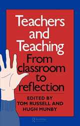 9780750700207-0750700203-Teachers And Teaching: From Classroom To Reflection