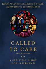 9781514000922-151400092X-Called to Care: A Christian Vision for Nursing