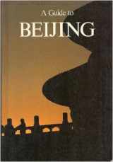 9780002179454-0002179458-A Guide to Beijing