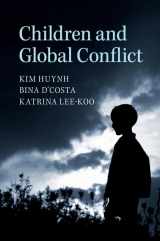 9781107626980-1107626986-Children and Global Conflict