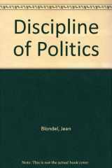 9780408107853-0408107855-The discipline of politics