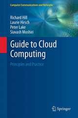 9781447158288-1447158288-Guide to Cloud Computing: Principles and Practice (Computer Communications and Networks)