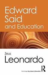 9781138302907-1138302902-Edward Said and Education: Said and Education (Routledge Key Ideas in Education)