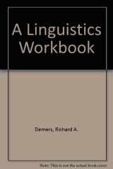 9780262540629-0262540622-A Linguistics Workbook