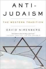 9780393347913-0393347915-Anti-Judaism: The Western Tradition