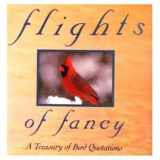 9780060166557-006016655X-Flights of Fancy: A Treasury of Bird Quotations