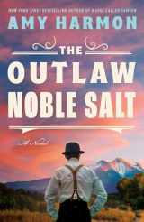 9781662514456-166251445X-The Outlaw Noble Salt: A Novel