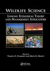 9780367388959-0367388952-Wildlife Science: Linking Ecological Theory and Management Applications