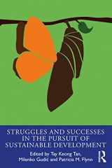9780815351757-0815351755-Struggles and Successes in the Pursuit of Sustainable Development (The Principles for Responsible Management Education Series)