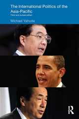 9780415474801-0415474809-The International Politics of the Asia-Pacific (Politics in Asia)