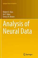 9781493940783-1493940783-Analysis of Neural Data (Springer Series in Statistics)