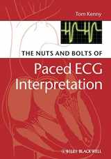 9781405184045-1405184043-The Nuts and bolts of Paced ECG Interpretation
