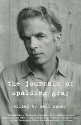9780307474919-0307474917-The Journals of Spalding Gray