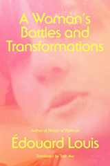 9780374606749-0374606749-A Woman's Battles and Transformations