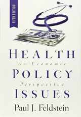 9781567934182-1567934188-Health Policy Issues: An Economic Persepective