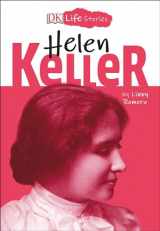 9781465474742-1465474749-DK Life Stories: Helen Keller