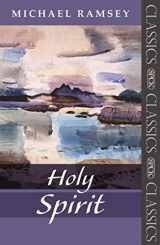 9780281062232-0281062234-Holy Spirit: A Biblical Study