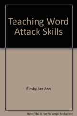 9780897875240-0897875249-Teaching Word Attack Skills