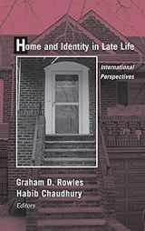 9780826127150-0826127150-Home and Identity in Late Life: International Perspectives