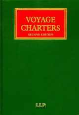 9781859785997-1859785999-Voyage Charters 2e (Lloyd's Shipping Law Library)