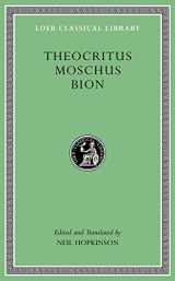 9780674996441-0674996445-Theocritus. Moschus. Bion (Loeb Classical Library)