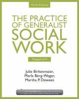 9780415731775-0415731771-Chapters 6-9: The Practice of Generalist Social Work, Third Edition (New Directions in Social Work)