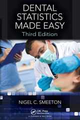 9781498775052-1498775055-Dental Statistics Made Easy, Third Edition