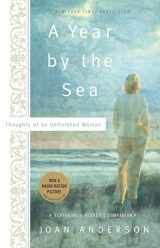 9780767905930-0767905938-A Year By The Sea: Thoughts of an Unfinished Woman