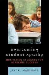9781578868537-157886853X-Overcoming Student Apathy: Motivating Students for Academic Success