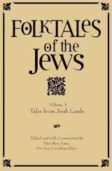 9780827608719-0827608713-Folktales of the Jews, Volume 3: Tales from Arab Lands