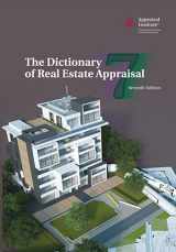 9781935328858-1935328859-The Dictionary of Real Estate Appraisal, 7th Edition