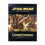 9780786919635-0786919639-Living Force Campaign Guide (Star Wars Roleplaying Game)