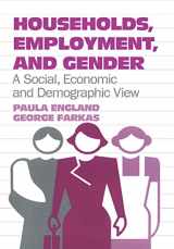 9780202303222-0202303225-Households, Employment, and Gender: A Social, Economic, and Demographic View