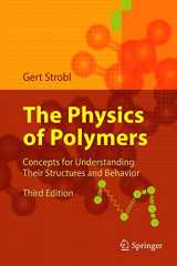 9783642064494-3642064493-The Physics of Polymers: Concepts for Understanding Their Structures and Behavior