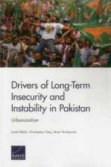 9780833087508-0833087509-Drivers of Long-Term Insecurity and Instability in Pakistan: Urbanization (National Defense Research Institute)