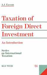 9789041197412-9041197419-Taxation of Foreign Direct Investment:An Introduction (SERIES ON INTERNATIONAL TAXATION)